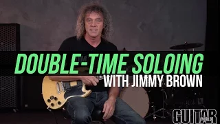 Double-Time Jazz Soloing with Jimmy Brown!