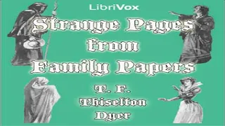 Strange Pages from Family Papers | Thomas Firminger Thiselton-Dyer | *Non-fiction, History | 5/5