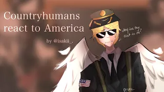 Countryhumans react to America || gacha reaction video || [part 1/??]