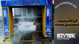 Automatic Car Jet Wash Plant | M : +91-9821491403 | EZYTEK CLEAN | www.ezytekclean.com | Touchless