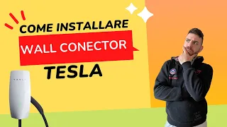 Come installare una Wall Connector Tesla