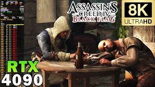 ►Assassin's Creed IV: Black Flag in 8K | RTX 4090 | Ultra High Graphics