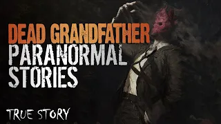 17 True Paranormal Stories | Dead Grandfather | Paranormal M
