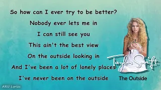 Taylor Swift -  The Outside (Lyric Video)