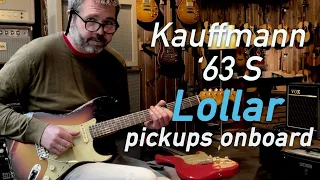 Kauffmann 63 S Lollar pickups