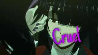 「AMV」-  Cruel (Anime MV)