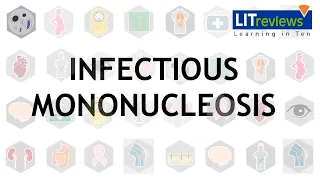 Infectious Mononucleosis