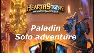 Hearthstone - paladin solo adventure