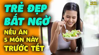 Từ Giờ Đến Tết, PHỤ NỮ DÁNG TRẺ ĐẸP LÊN BẤT NGỜ Nếu Ăn Sáng Với 5 Món Này, Bí Kíp Đón Tết Siêu Xinh