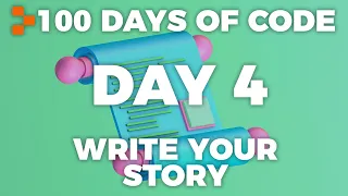 Day 4 - 100 Days of Code: Project Day! Write your own story