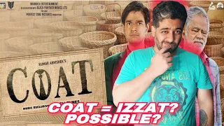 Coat Review, Coat 2023 Movie Review, Sanjay Mishra, Vivaan Shah, Naseeruddin Shah