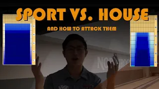House Shot vs  Sport Shot | How to Bowl on a House Shot and Sport Shot | Attacking the Difference