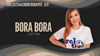 Bora Bora - Salsation® Choreography by SEI Justyna Matysiok