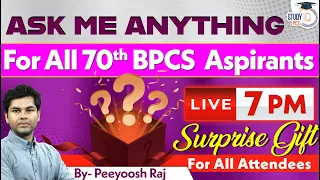 70th BPSC 2024 | Ask Me Anything with Peeyoosh Raj Sir | Surprise Gift | Bihar PCS | StudyIQ PCS