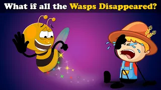 What if all the Wasps Disappeared? + more videos | #aumsum #kids #science #education #children