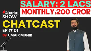 Business | Salary 2 Lakh | Monthly 200 Cror | ChatCast / Podcast