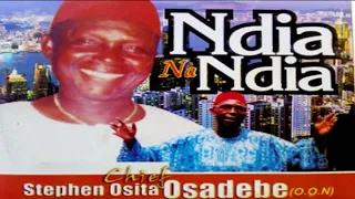 Chief Stephen Osita Osadebe - Ndia Na Ndia -  Nigerian Highlife Music