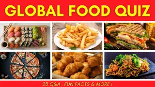 The Ultimate 'Global Food Quiz': Put Your Food & Country Knowledge to Test