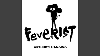 Arthur's Hanging (Live)