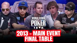 World Series of Poker Main Event 2013 - Final Table with Riess, Farber, JC Tran & Sylvain Loosli