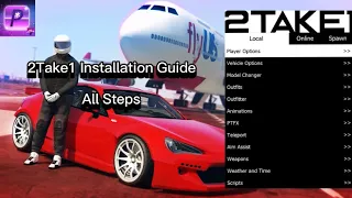 HOW TO INSTALL 2TAKE1 MOD MENU FOR GTAV