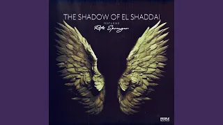 The Shadow of El Shaddai (feat. Rita Springer)