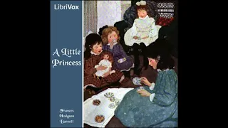 A Little Princess, by Frances Hodgson Burnett  Read by Karen Savage Chapter 09-Melchisedec