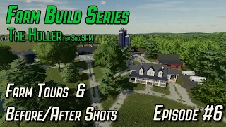 Farm Build Series | EP #6 | Final Farm Tours