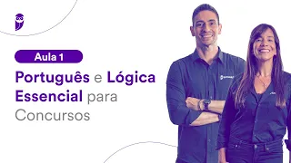 Português e Lógica Essencial para Concursos - Aquecimento