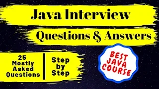 Java interview questions and answers | 25 Most Common Java Interview Q/A