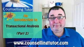 An introduction to transactional analysis (Part 2 ) -  Eric Berne