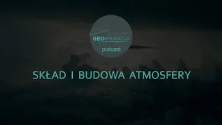 Skład i budowa atmosfery