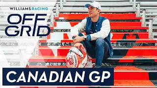 Williams: Off Grid | Canadian GP | Williams Racing