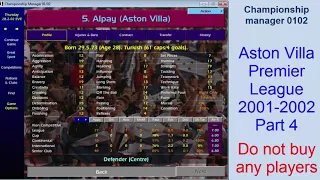 Championship Manager 01 02 -Not buy any player-Aston Villa Part 4-has been Sacked with losing streak