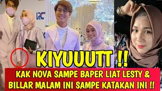 ADUUUH !! KAK NOVA BAPER LIAT LESTY & BILLAR MALAM INI SAMPE KATAKAN INI SOAL LESLAR !! KIYUT BANGET