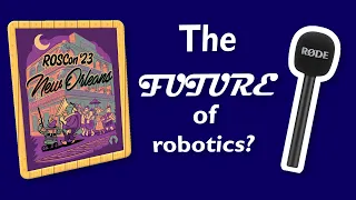 The Future of Robotics - What do the experts think? (ROSCon '23)