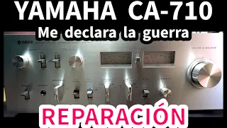 Amplificador YAMAHA | Me declaró la guerra | Reparación