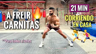 Cardio en Casa A FREIR CARNITAS (21 Minutos) Rutina Hiit Corriendo En Casa