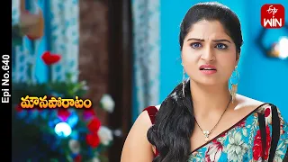 Mouna Poratam | 22nd April 2024 | Full Episode No 640 | ETV Telugu