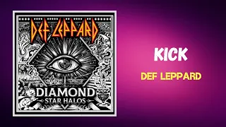 Def Leppard - Kick (Lyrics)