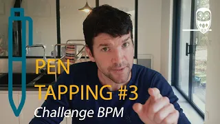 Pen Tapping // Challenge #3