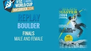 IFSC Climbing World Cup Innsbruck 2014 - Boulder - Finals - Men/Women