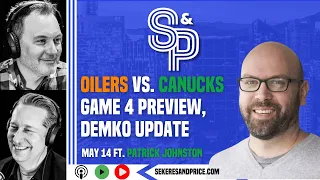 Patrick Johnston on goalie matchup in Oilers vs. Canucks, team defence, EDM media, Demko return?