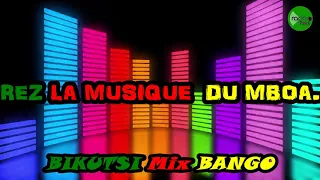 BIKUTSI MIX BANGO-NONSTOP