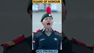 #ncc PM RALLY 2023 🇮🇳 | GUARD OF HONOUR 🔥#shorts