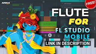Flute Tone + Editing | FL Studio Mobile & PC (DWP Download Link In Description)