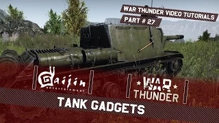 Tank Gadgets - War Thunder Video Tutorials