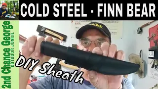 Cold Steel Finn Bear and some DIY add ons