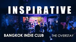 INSPIRATIVE - Full Show I BKK INDIE CLUB [Sound Only]