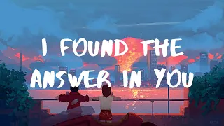 I Found the Answer in You - Loving Caliber (Lyrics)